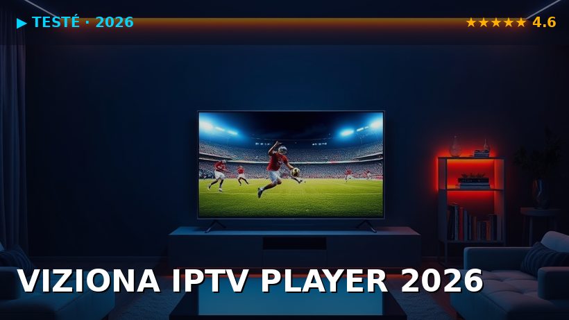 Viziona IPTV Player Top 4 Anbieter Test junio 2026
